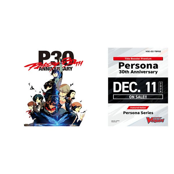Cardfight!! Vanguard - Persona 30th Anniversary Booster (PRE-ORDER)